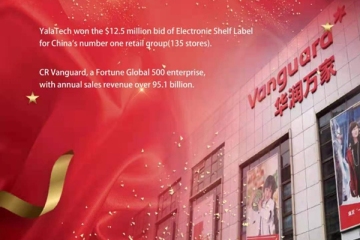 A YalaTech foi escolhida como fornecedora de Electronic Shelf Label Solution pela CR Vanguard